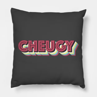 Cheugy Pillow