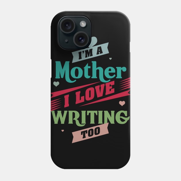 MOTHER AND LOVE WRITING Phone Case by Toogoo