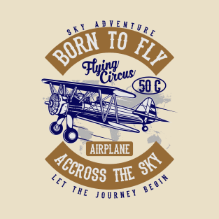 Sky Adventure - Born To Fly T-Shirt