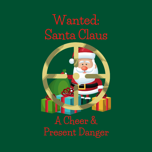 Santa Claus - Cheer and Present Danger by SnarkSharks