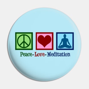 Peace Love Meditation Pin