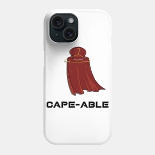 CAPE-ABLE Phone Case