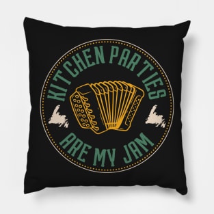 Kitchen Parties Are My Jam || Newfoundland and Labrador || Gifts || Souvenirs || Clothing Pillow