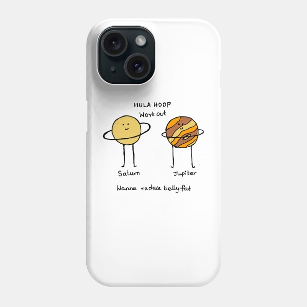 Hula hoop science joke planets Phone Case by HAVE SOME FUN