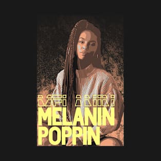 Melanin Poppin T-Shirt