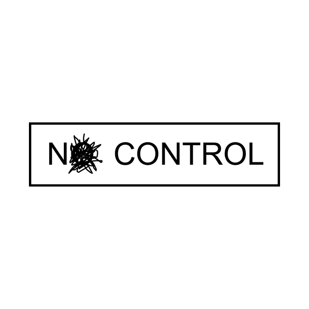 NO CONTROL by REOCLA