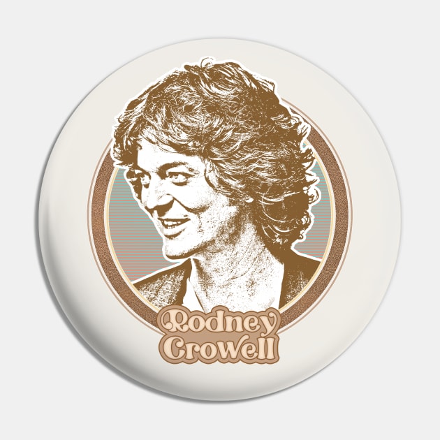 Rodney Crowell //// Retro Fan Art Design Pin by DankFutura