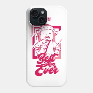 TO YOUR ETERNITY: BEST MOM EVER (WHITE) Phone Case