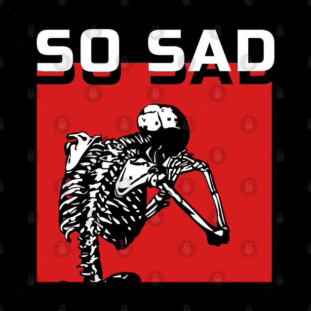 So Sad by Lolebomb