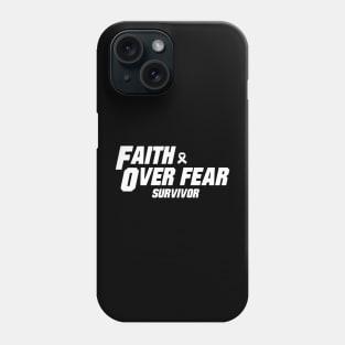 lung cancer Awareness white ribbon faith over fear survivor Phone Case