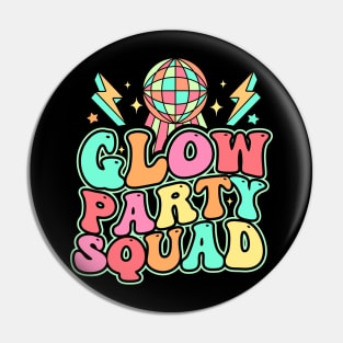 Glow Party Squad Pin