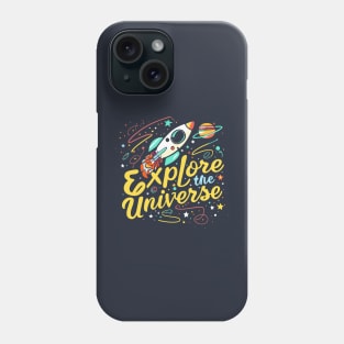 Explore the Universe Phone Case