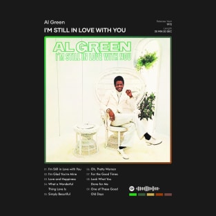 Al Green - I'm Still in Love with You Tracklist Album T-Shirt