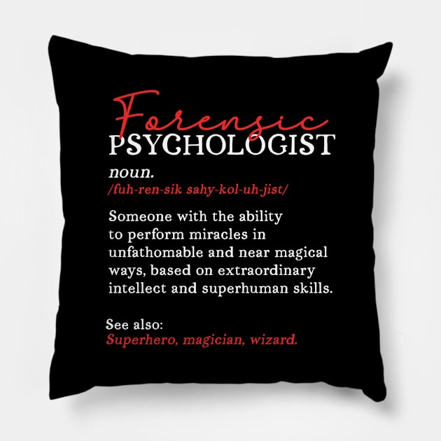 Forensic Psychologist Pillow by maxcode