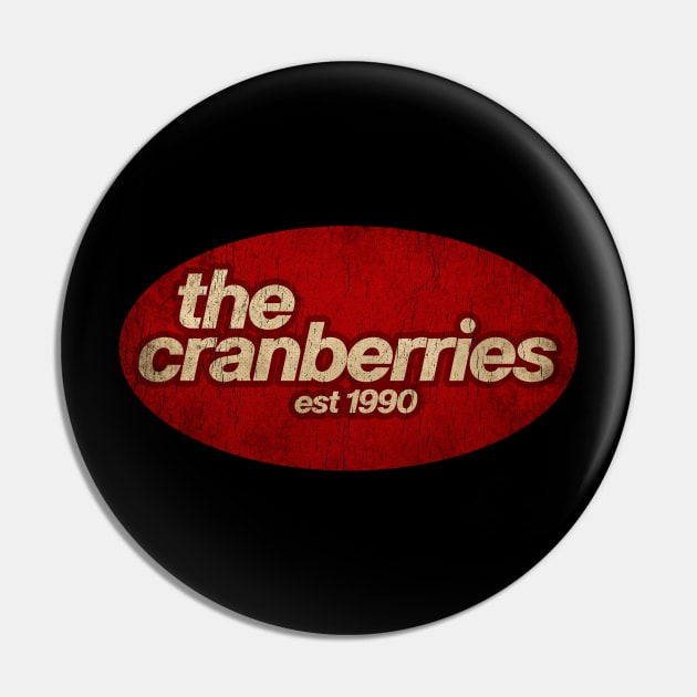 The Cranberries - Vintage Pin by Skeletownn