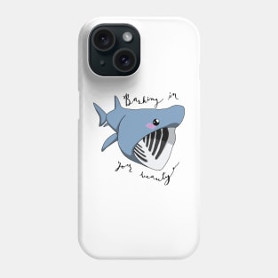 Basking in Your Beauty (Basking Shark) Phone Case