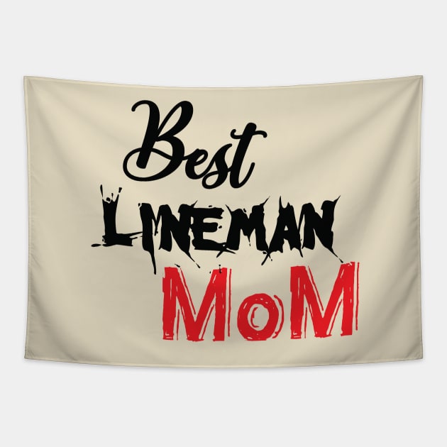 Best Lineman Mom Tapestry by Ras-man93