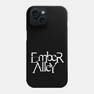 Ember Alley Title (white) Phone Case