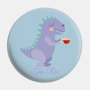 Tea-Rex Pin