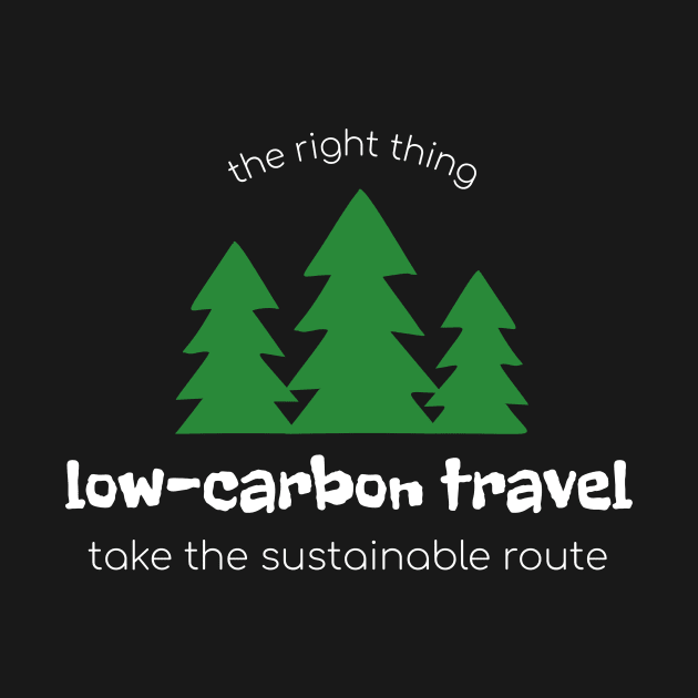 Low Carbon Travel Sustainable Tourism by Moxi On The Beam