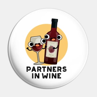 Partners In Wine Funny Drink Pum Pin