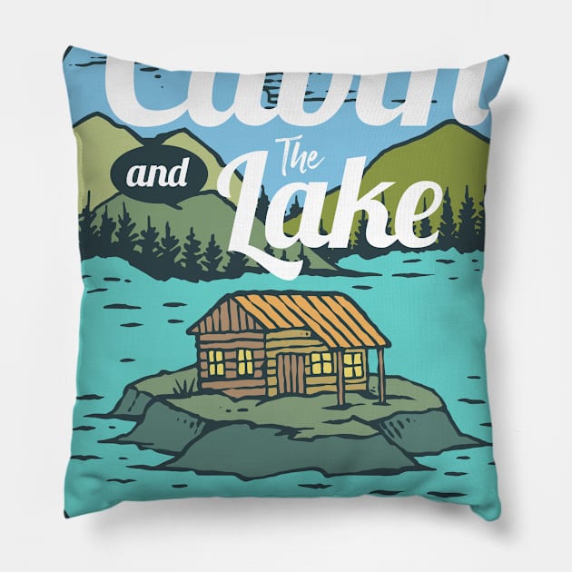 Cabin and the Lake | Outdoors Camping Lifestyle Pillow by MrWatanabe