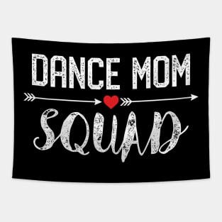 Dance Mom Squad Funny Dance Mom Gifts For Dancers Tapestry