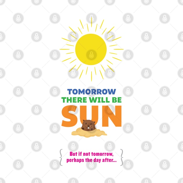 Tomorrow There Will Be Sun by redesignBroadway