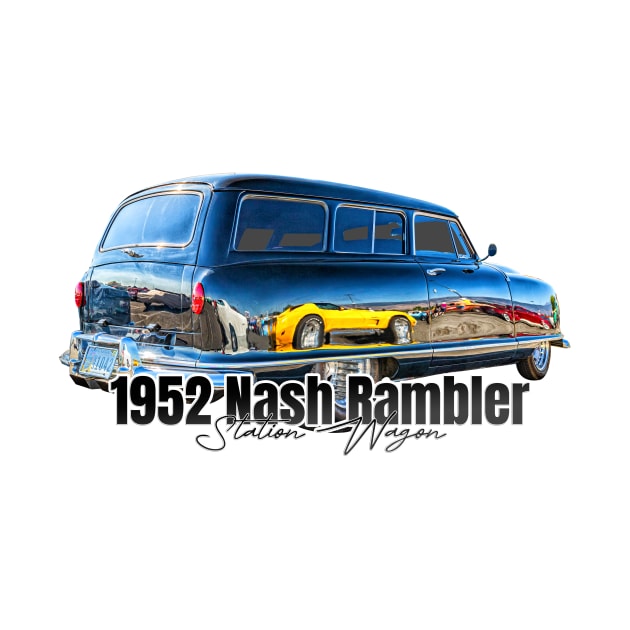 1952 Nash Rambler Station Wagon by Gestalt Imagery