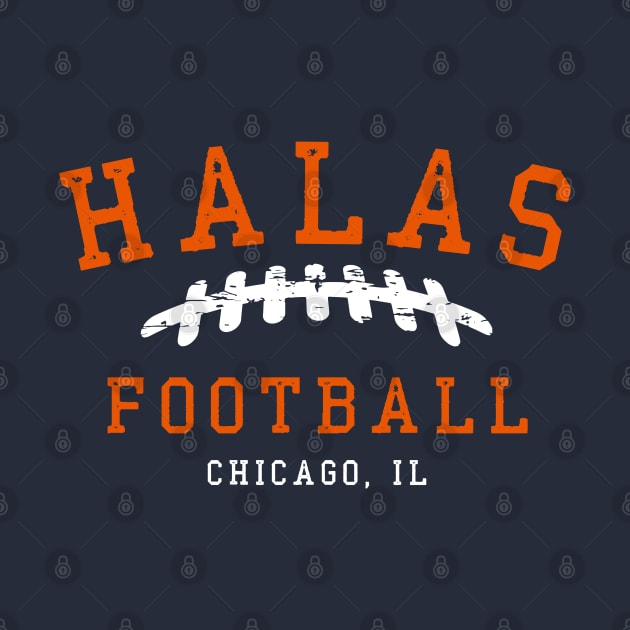 Halas Built Chicago by Holy One Designs