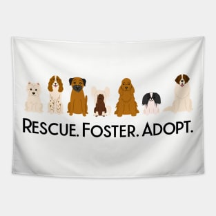 Rescue Foster Adopt Dogs Tapestry