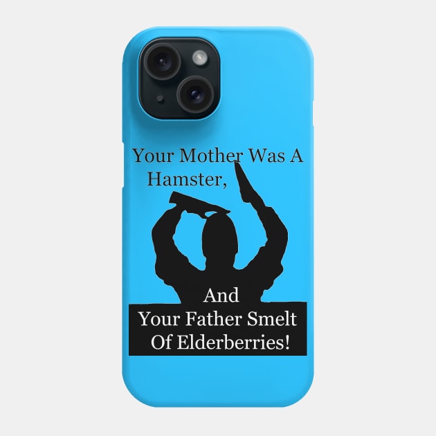 Your mother was a hamster Phone Case by GrinningMonkey