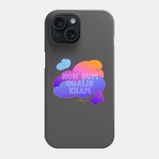 I am not as I was - Non Sum Qualis Eram Phone Case