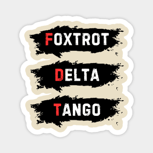 Foxtrot-Delta-Tango Magnet