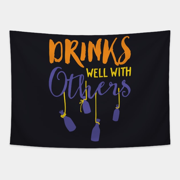 Drinks well with other funny drinking quote Tapestry by Foxxy Merch