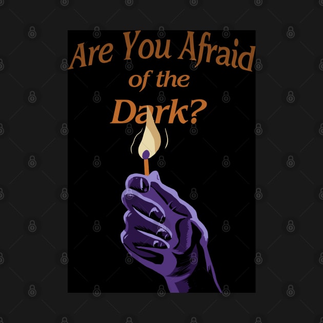 Are You Afraid of the Dark? by Black Snow Comics