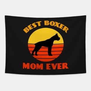 Best Boxer Dog Mama Mom Ever Mother's Day Dog puppy Lover Cute Sunser Retro Funny Tapestry