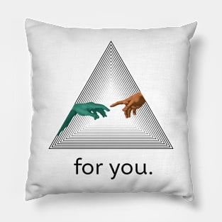 Reaching Hands (For You 3) Pillow