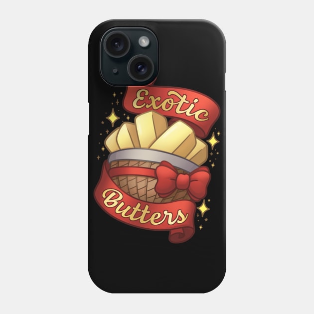 Exotic Butters Phone Case by ChristaDoodles