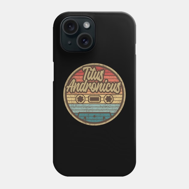 Titus Andronicus Retro Cassette Phone Case by penciltimes