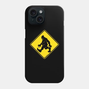 CAUTION! SASQUATCH CROSSING Phone Case