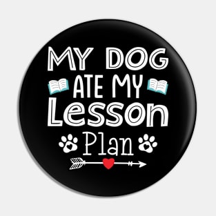 My Dog Ate My Lesson Plan Pin