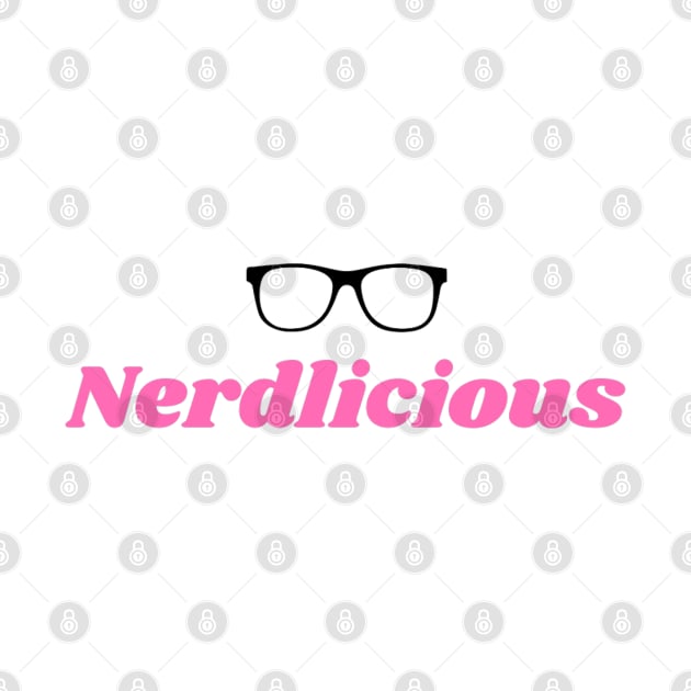 Nerdlicious (Pink Lettering) by Fozzitude