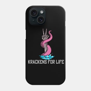 Kraken for Life Phone Case