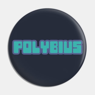 Polybius Pin