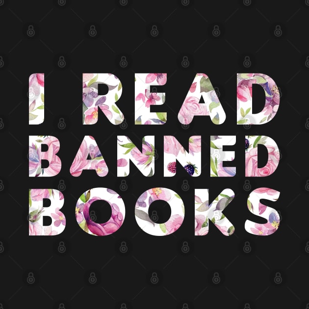 Funny Readers Quote, I Read Banned Books, Cool Readers by zerouss