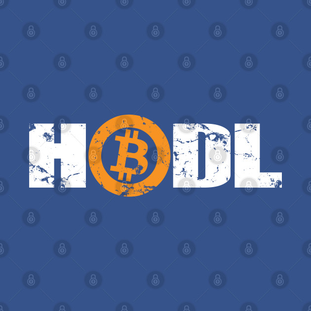 Disover HODL Hodler, Holds Bitcoin Logo Blockchain, Crypto Currency Gift For All Men, Women & Kids - Bitcoin Logo - T-Shirt