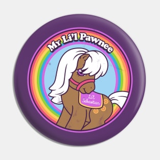 My Lil Pawnee Pin