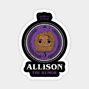 UMBRELLA ACADEMY 2 : ALLISON THE RUMOUR (GRUNGE STYLE) Magnet