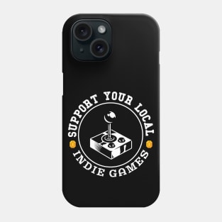 Support your local Indie Games Phone Case